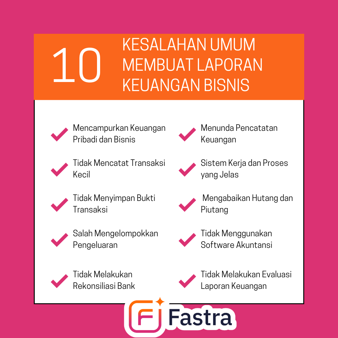 kesalahan umum membuat laporan keuangan bisnis