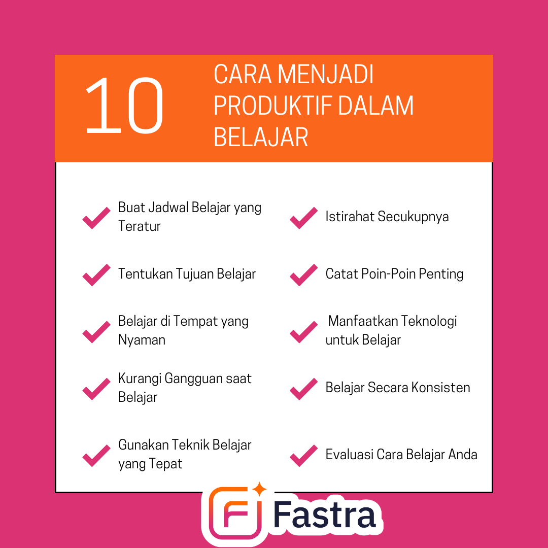 cara menjadi produktif dalam belajar